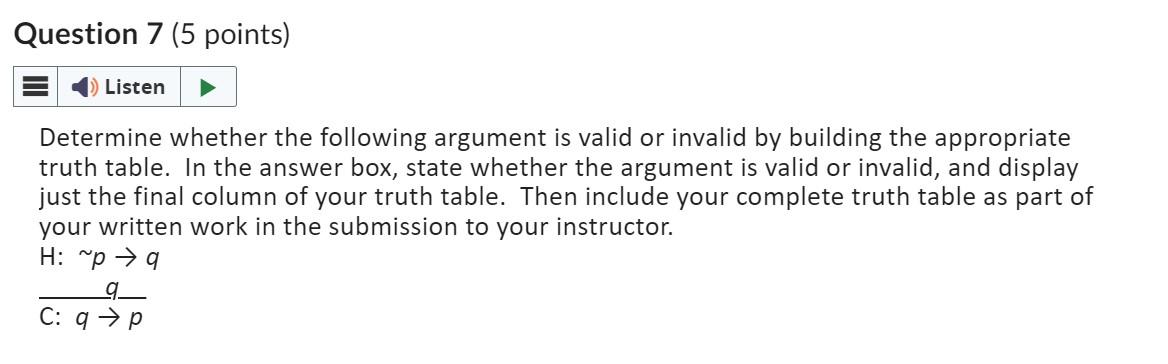 Solved Determine Whether The Following Argument Is Valid Or | Chegg.com