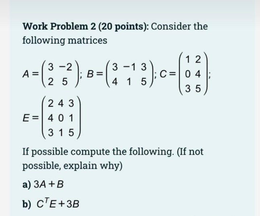 Solved Work Problem 2 (20 points): Consider the following | Chegg.com