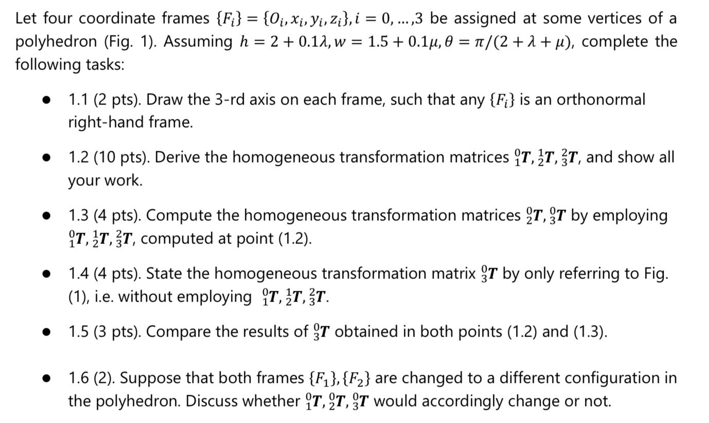 et four coordinate frames {Fi}={Oi,xi,yi,zi},i=0,…,3 | Chegg.com