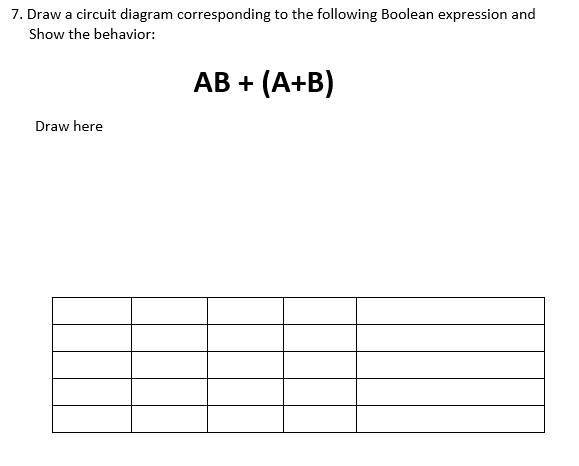 Solved 7. Draw a circuit diagram corresponding to the | Chegg.com