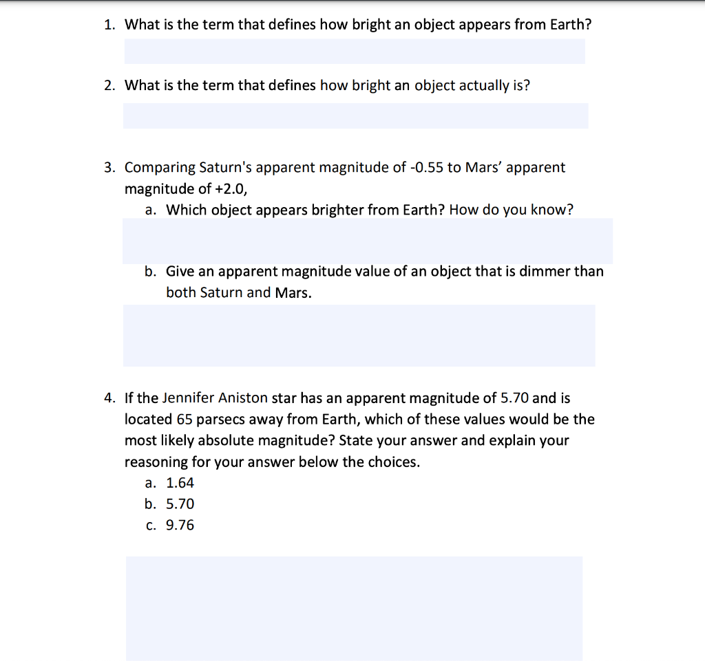 Solved 1. What is the term that defines how bright an object | Chegg.com