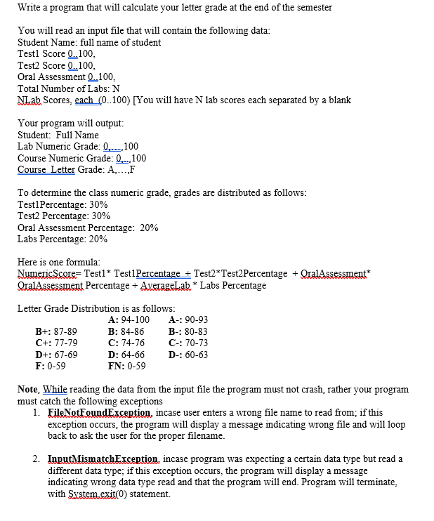 Solved Write a program that will calculate your letter grade | Chegg.com