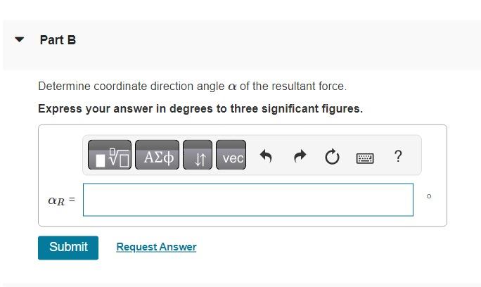 Solved If the coordinate direction angles for F3 with a | Chegg.com
