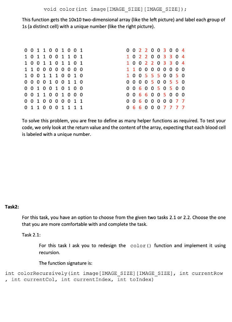 void color (int image (image_size] [image_size]); this function gets the 10x10 two-dimensional array (like the left picture)