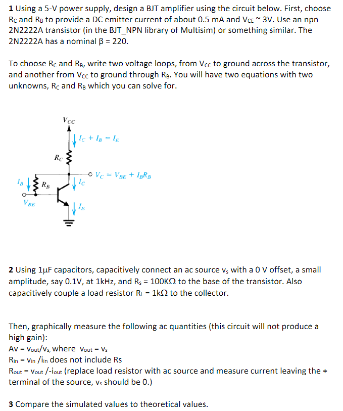 Solved 1 Using a 5-V power supply, design a BJT amplifier | Chegg.com