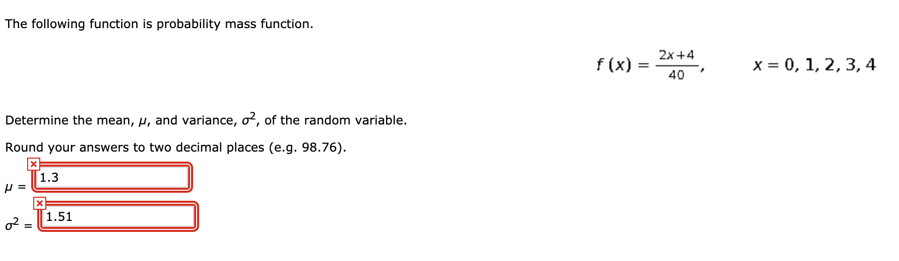 Solved The following function is probability mass function. | Chegg.com