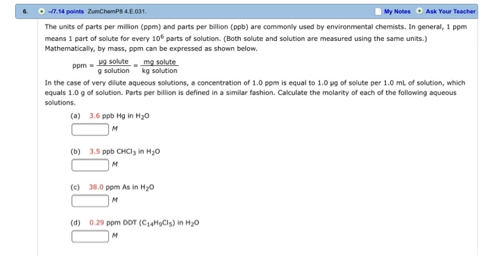 Ppm Questions Solved -7.14 points ZumChemP8 4E031 The units of parts per | Chegg.com