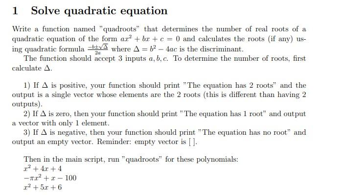 Solved 2a 1 Solve quadratic equation Write a function named | Chegg.com