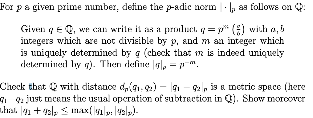 Proadic Number Solved For p a given prime number, define the p-adic norm | | Chegg.com