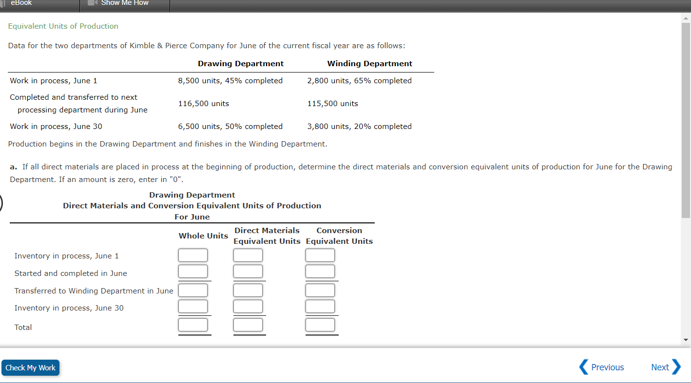 Solved Equivalent Units of Production Data for the two