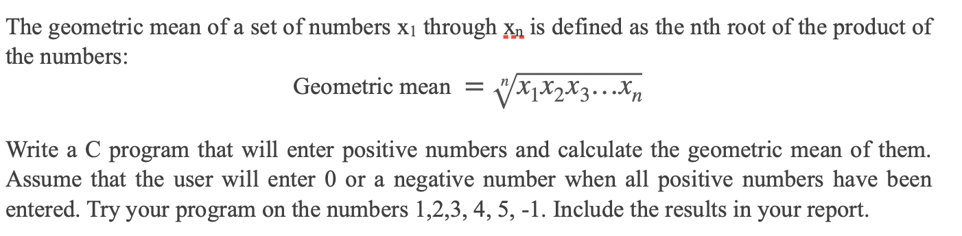 Solved The geometric mean of a set of numbers Xı through Xn | Chegg.com