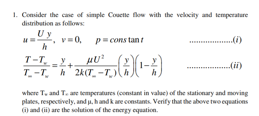 Solved 1. Consider the case of simple Couette flow with the | Chegg.com