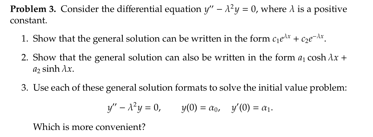 Solved Problem 3. Consider the differential equation y" – | Chegg.com