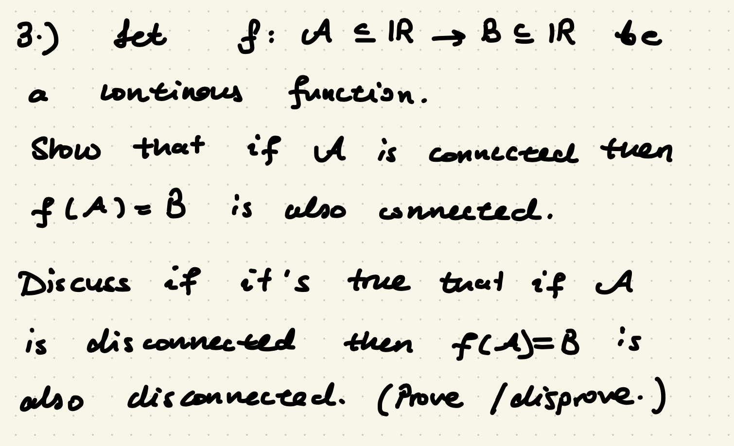 3 Set F A C Ir Bs Ir Be Continous Function Show Chegg Com