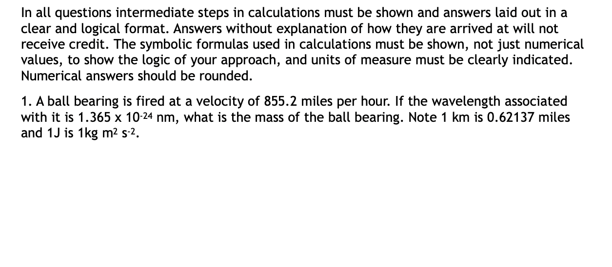 Solved In all questions intermediate steps in calculations | Chegg.com