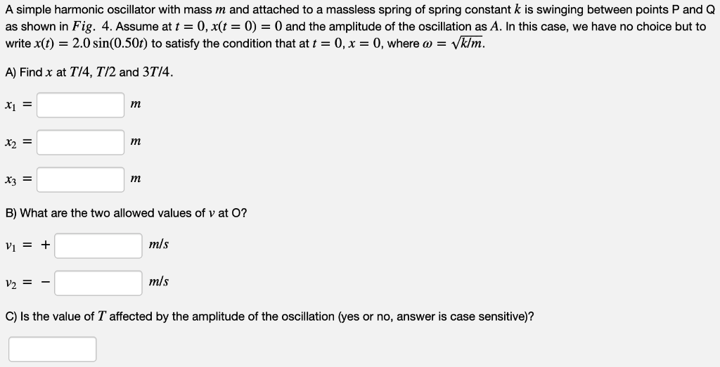 Solved A simple harmonic oscillator with mass mm and