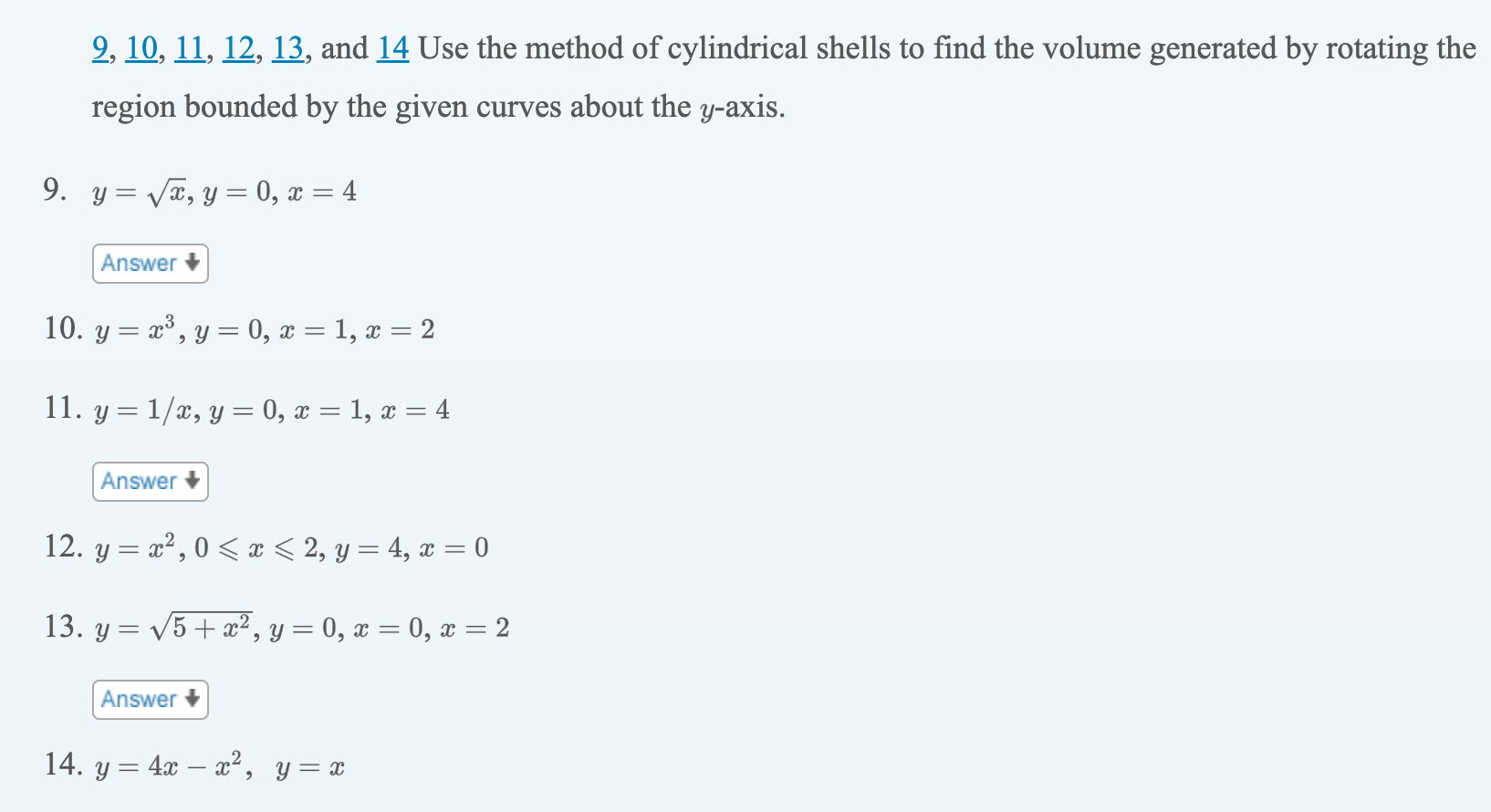 Solved Use the method of cylindrical shells to find the | Chegg.com