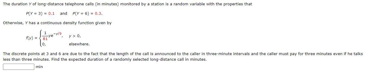 Solved The duration Y of long-distance telephone calls (in | Chegg.com