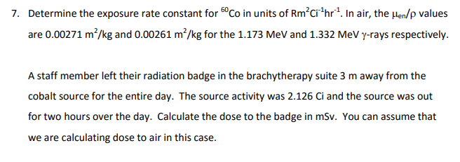 Solved 7. Determine the exposure rate constant for Co in | Chegg.com