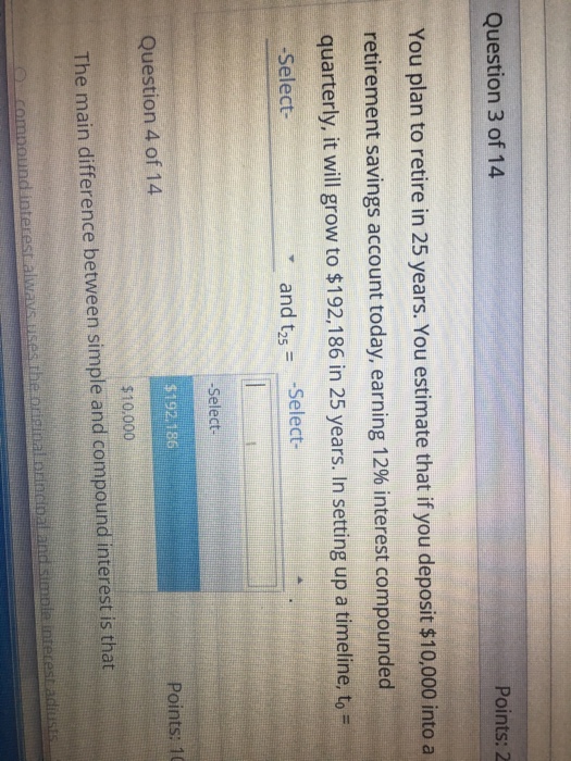 Solved You plan to retire in 25 years. You estimate that if | Chegg.com
