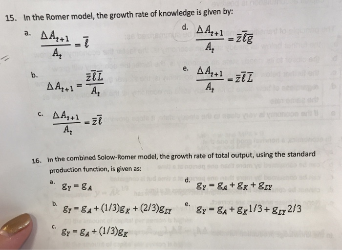 Solved 15. In the Romer model the growth rate of knowledge