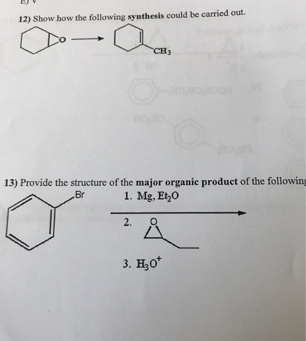 Solved Show How The Following Synthesis Could Be Carried | Chegg.com