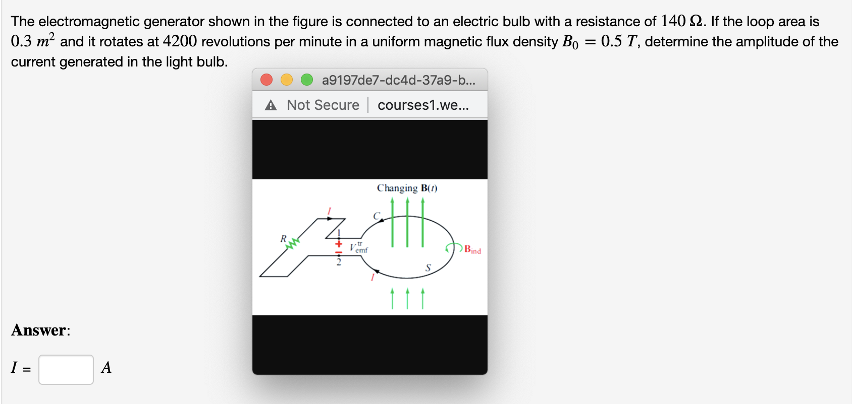 Solved The electromagnetic generator shown in the figure is | Chegg.com
