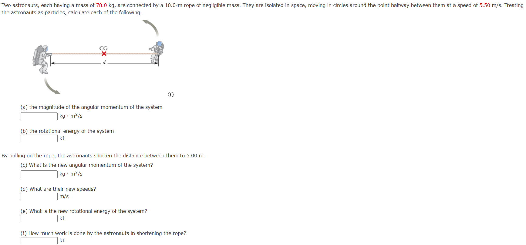 Solved the astronauts as particles, calculate each of the | Chegg.com