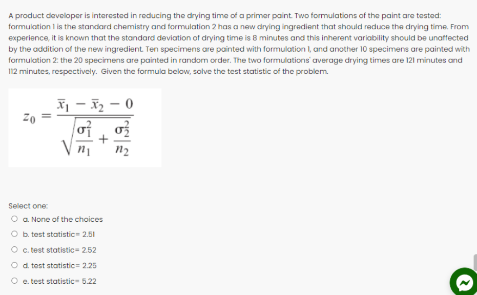 Solved A product developer is interested in reducing the