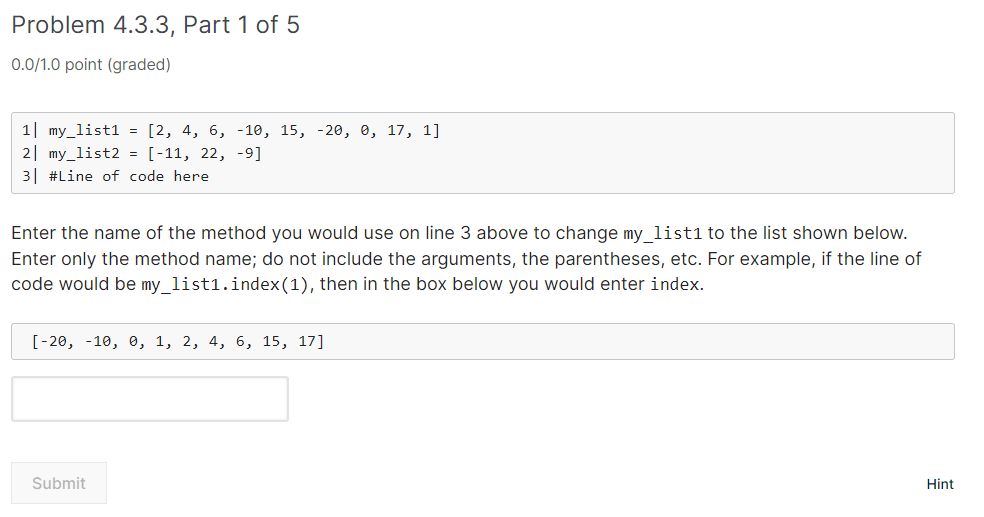 Solved Problem 4.3.3, Part 1 of 5 0.0/1.0 point (graded) 1| | Chegg.com