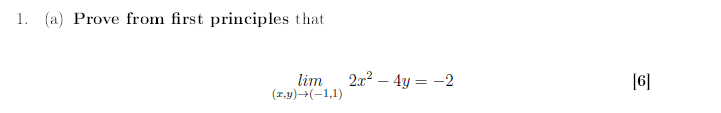 Solved 1. (a) Prove from first principles that lim | Chegg.com