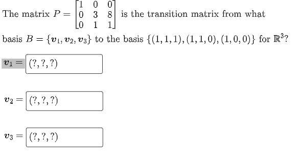 Solved 1 0 0 The matrix P= 0 3 8 is the transition matrix | Chegg.com