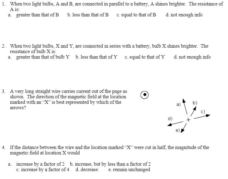 Solved 1. When two light bulbs, A and B, are connected in | Chegg.com