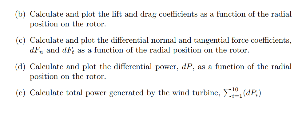 Solved 6.A three bladed wind turbine has the following | Chegg.com