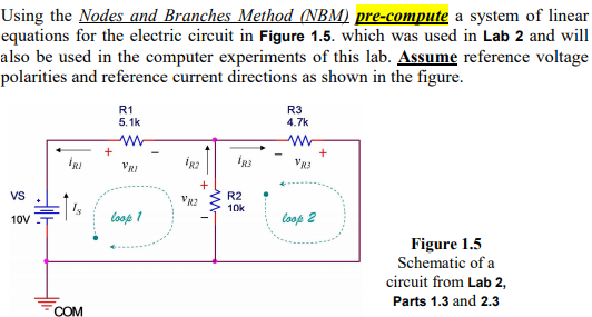 Solved Using the Nodes and Branches Method (NBM) pre-compute | Chegg.com