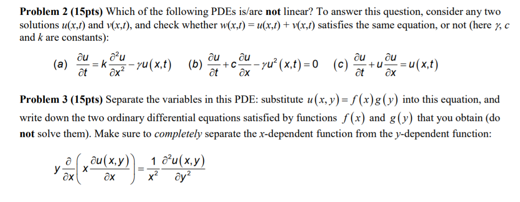 Solved Problem 2 15pts Which Of The Following Pdes Is A Chegg Com