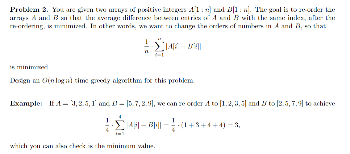 Solved Problem 2. You Are Given Two Arrays Of Positive | Chegg.com