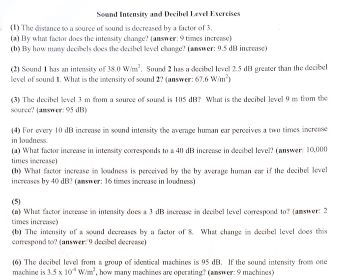 Solved Sound Intensity and Decibel Level Exercises (1) The