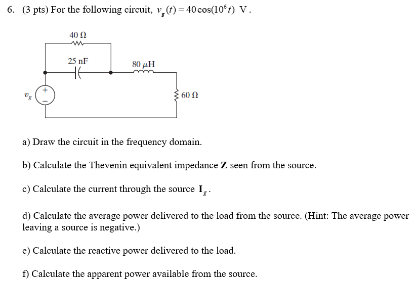 Solved 5. (3 Pts) For The Following Circuit, | Chegg.com