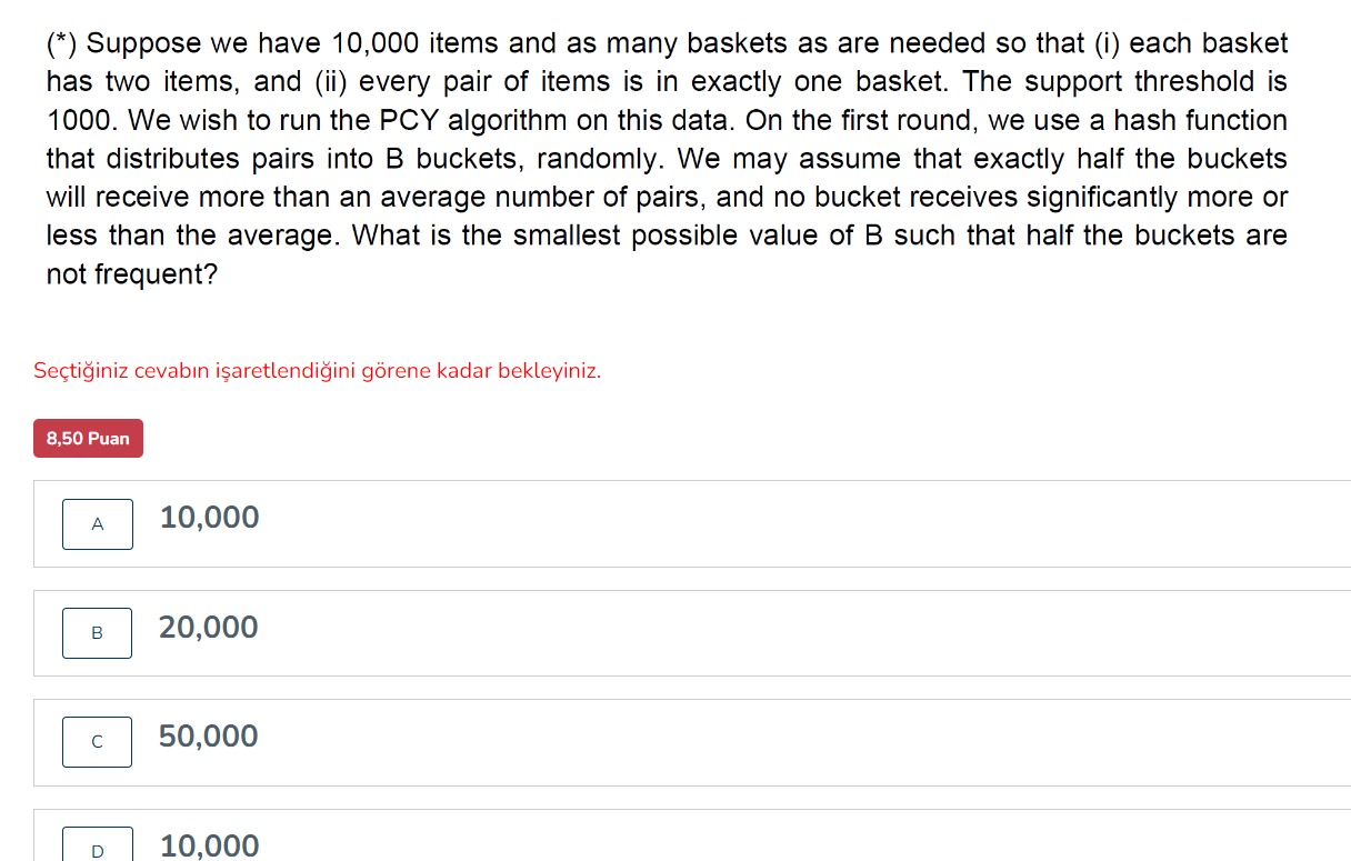 Solved (∗) Suppose we have 10,000 items and as many baskets | Chegg.com