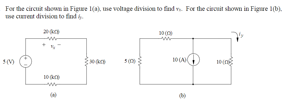 Solved For the circuit shown in Figure 1(a), use voltage | Chegg.com