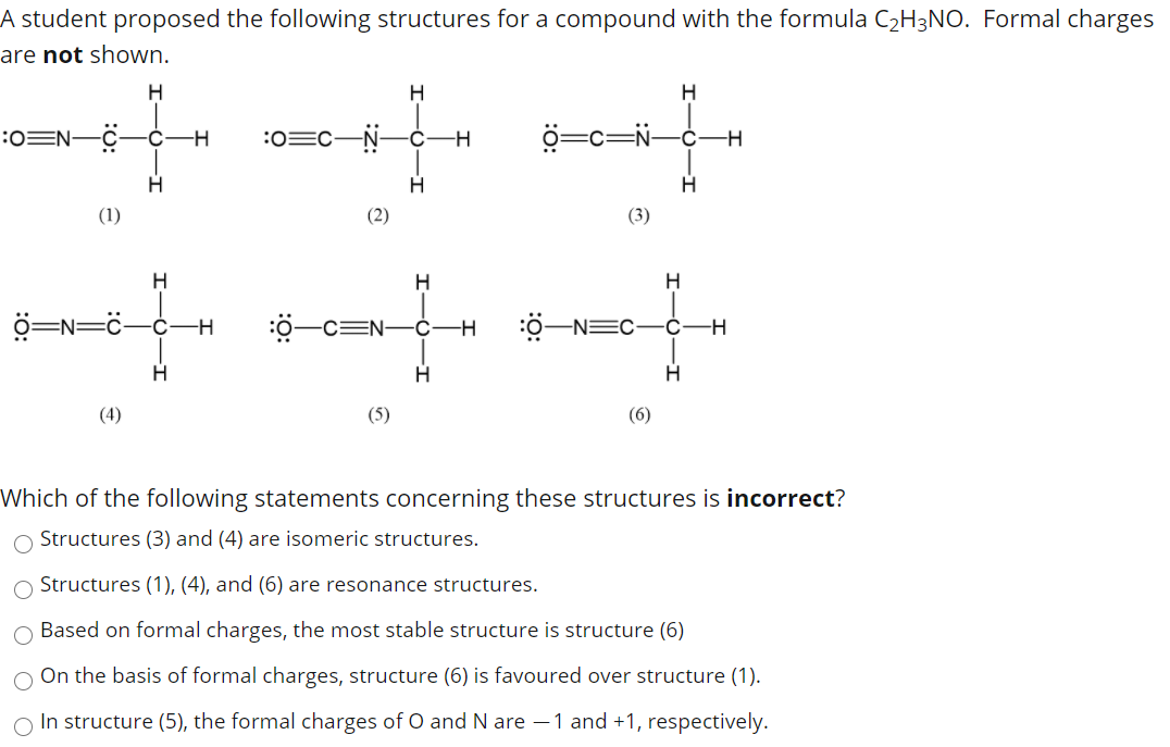 Solved A Student Proposed The Following Structures For A Chegg Com