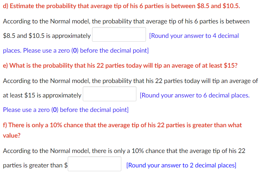 Solved A waiter believes the distribution of his daily tips | Chegg.com