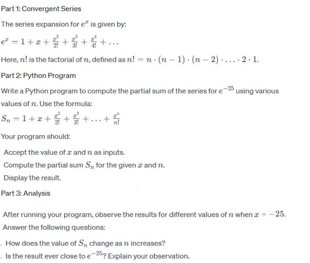 solved-part-1-convergent-seriesthe-series-expansion-for-ex-chegg