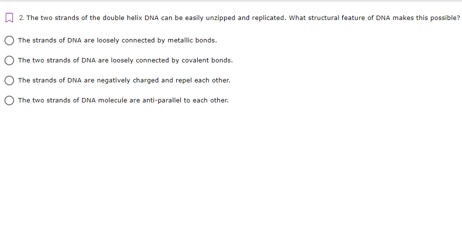 Solved 2. The two strands of the double helix DNA can be | Chegg.com