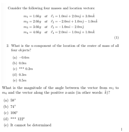 Solved Consider The Following Four Masses And Location | Chegg.com