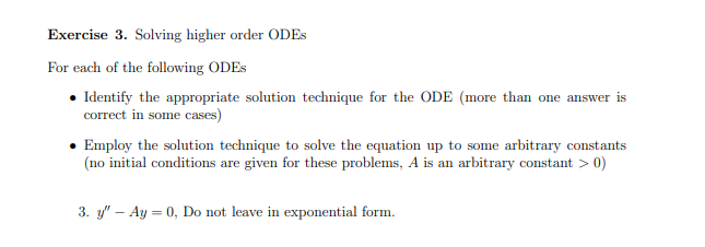 Solved Exercise 3. Solving higher order ODES For each of the | Chegg.com