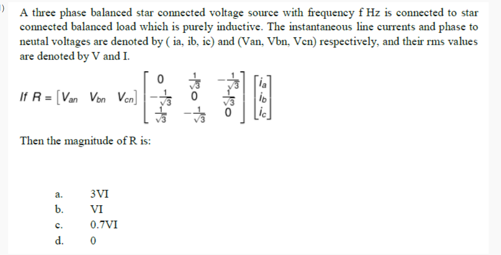 Solved 1) A three phase balanced star connected voltage | Chegg.com