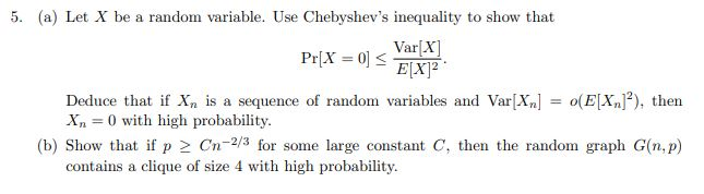 5 A Let X Be A Random Variable Use Chebyshev S Chegg Com