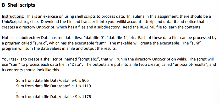 Solved I need help with a template of a shell script that | Chegg.com